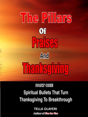 cover image of The Pillars of Praises and Thanksgiving Part 1